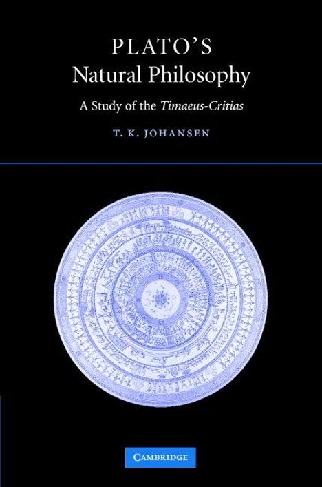 Thomas Kjeller Johansen: Plato's Natural Philosophy, Buch