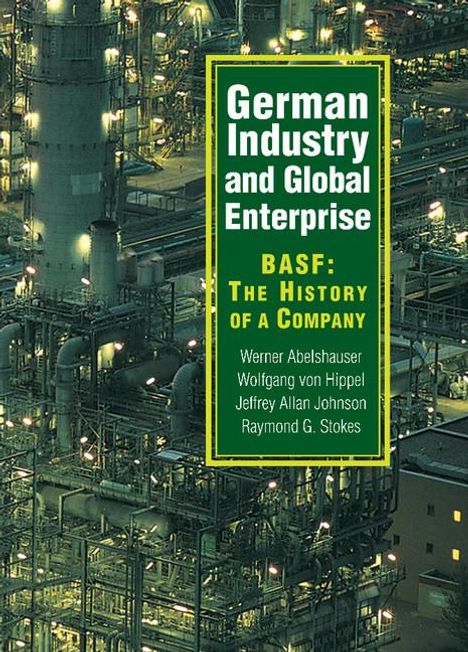 Werner Abelshauser: German Industry and Global Enterprise, Buch