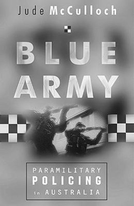 Jude McCulloch: Blue Army, Buch