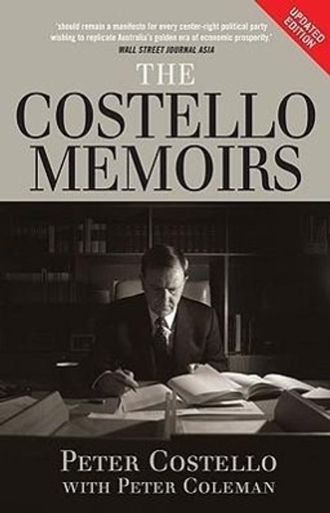 Peter Costello: The Costello Memoirs, Buch