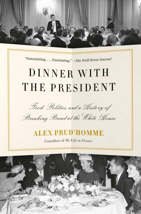 Alex Prud'homme: Dinner with the President, Buch