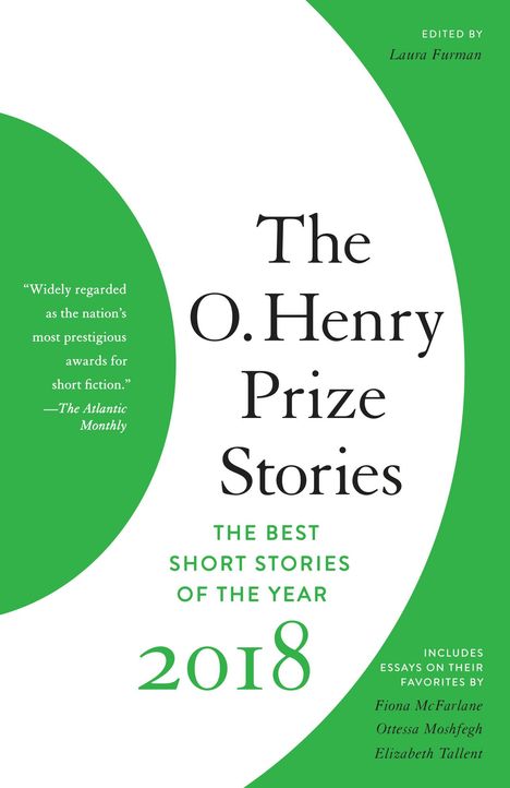 The O. Henry Prize Stories 2018, Buch