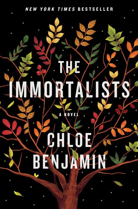 Chloe Benjamin: The Immortalists, Buch