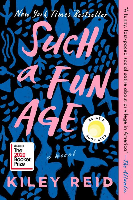 Kiley Reid: Such a Fun Age, Buch
