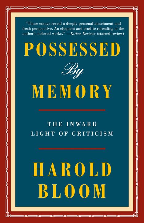 Harold Bloom: Possessed by Memory, Buch