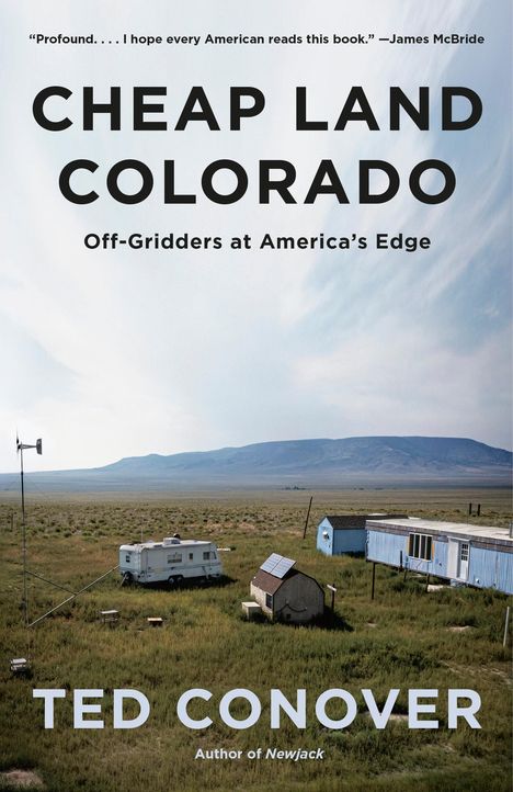 Ted Conover: Cheap Land Colorado, Buch