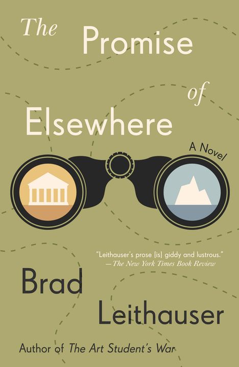 Brad Leithauser: The Promise of Elsewhere, Buch