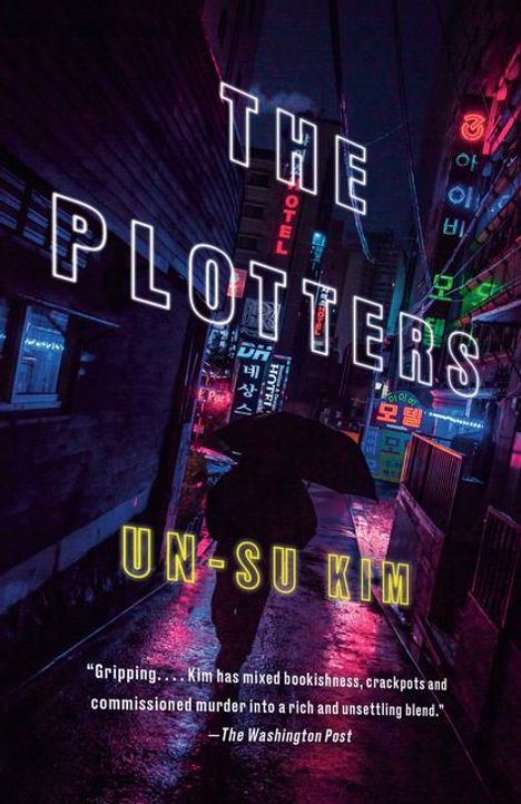 Un-Su Kim: The Plotters, Buch