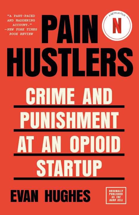 Evan Hughes: Pain Hustlers, Buch