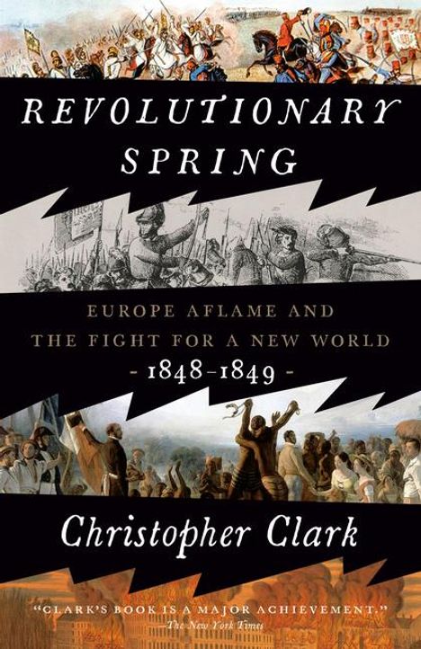 Christopher Clark: Revolutionary Spring, Buch