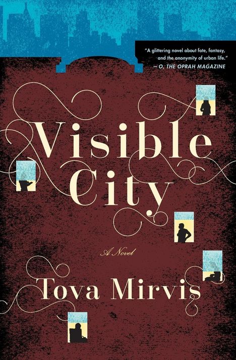 Tova Mirvis: Visible City, Buch