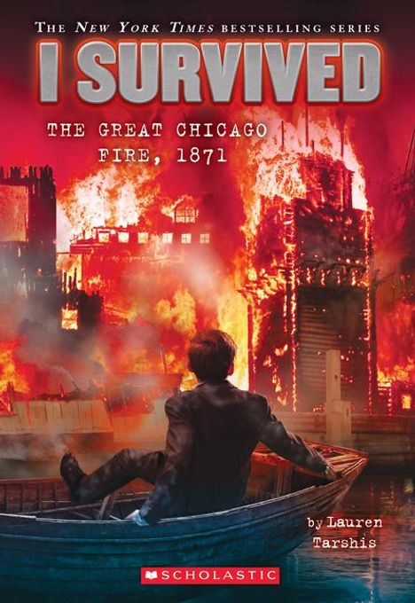 Text: I Survived: The Great Chicago Fire, 1871. Junge in einem Boot sieht auf brennende Gebäude.