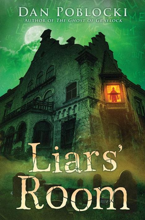 Dan Poblocki: Liars' Room, Buch