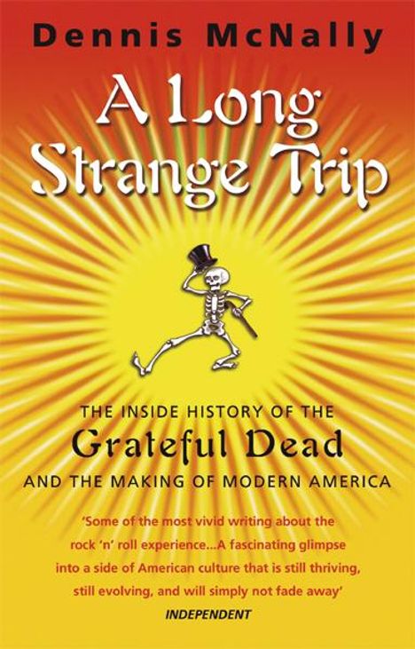 Dennis Mcnally: A Long Strange Trip, Buch