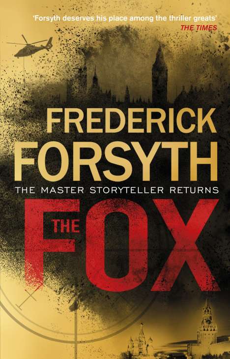 Frederick Forsyth: The Fox, Buch