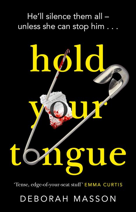 Deborah Masson: Hold Your Tongue, Buch