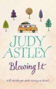 Judy Astley: Blowing It, Buch