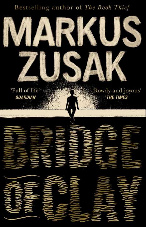 Markus Zusak: Bridge of Clay, Buch