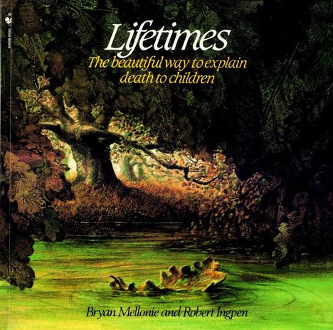 Bryan Mellonie: Lifetimes, Buch