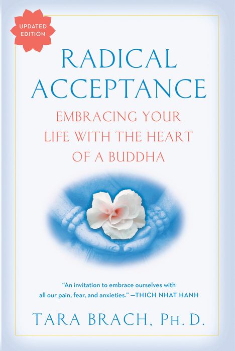 Tara Brach: Radical Acceptance, Buch