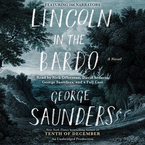 George Saunders: Lincoln in the Bardo, 6 CDs