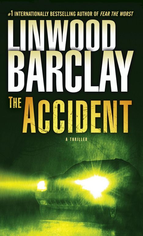 Linwood Barclay: The Accident, Buch