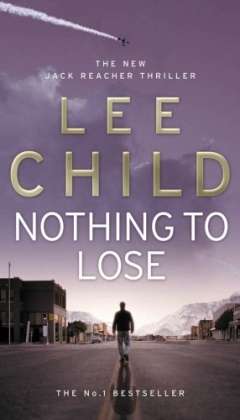 Lee Child: Nothing to Lose, Buch