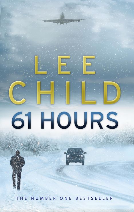 Lee Child: 61 Hours, Buch