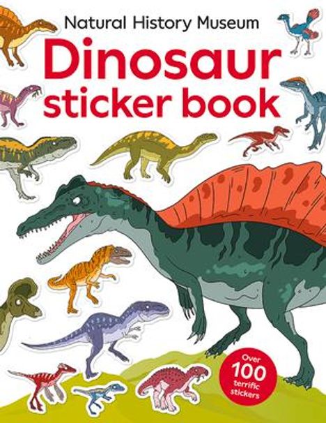 Natural History Museum: Natural History Museum Dinosaur Sticker Book, Buch