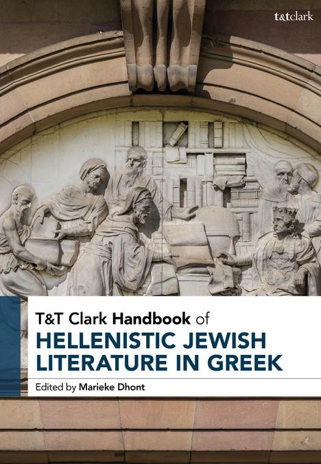 T&t Clark Handbook of Hellenistic Jewish Literature in Greek, Buch