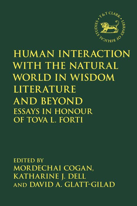 Human Interaction with the Natural World in Wisdom Literature and Beyond, Buch