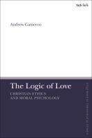 Andrew J B Cameron: The Logic of Love, Buch