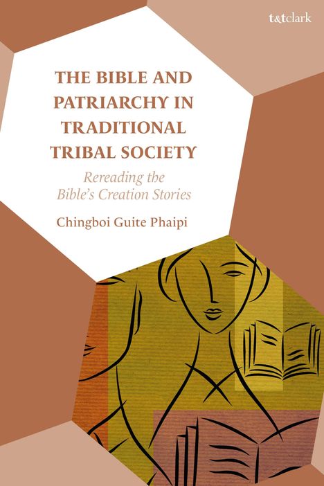 Chingboi Guite Phaipi: The Bible and Patriarchy in Traditional Tribal Society, Buch