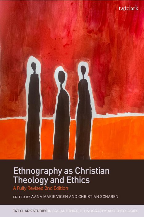 Ethnography as Christian Theology and Ethics, Buch