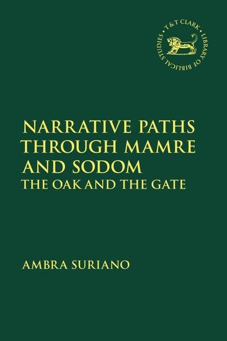 Text: "Narrative Paths Through Mamre and Sodom: The Oak and the Gate" von Ambra Suriano, grüner Hintergrund, rundes Logo oben rechts.