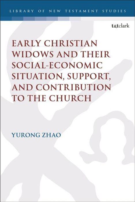 Titel: "Early Christian Widows and Their Socio-Economic Situation, Support, and Contribution to the Church", Yurong Zhao.