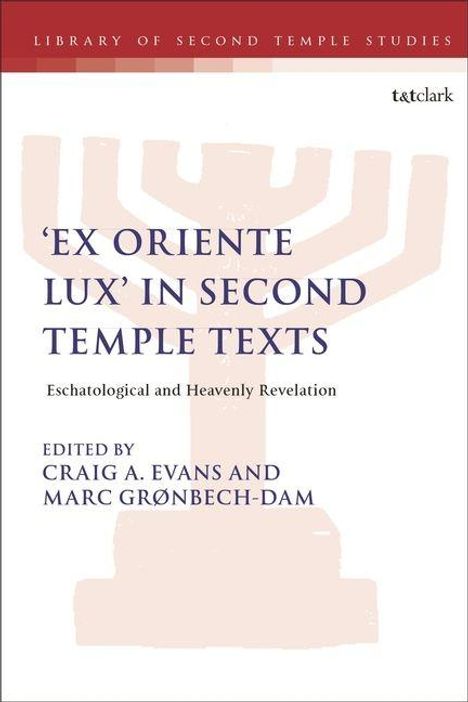 „EX ORIENTE LUX“ IN SECOND TEMPLE TEXTS. Titel in lila. Hintergrund: blasses, stilisiertes Menora-Abbild.