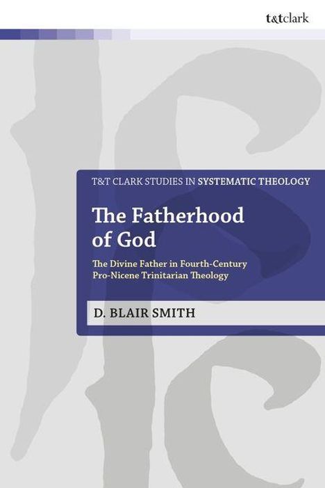 T&T Clark Studies in Systematic Theology. Titel: The Fatherhood of God. Autor: D. Blair Smith. Graues abstraktes Muster.