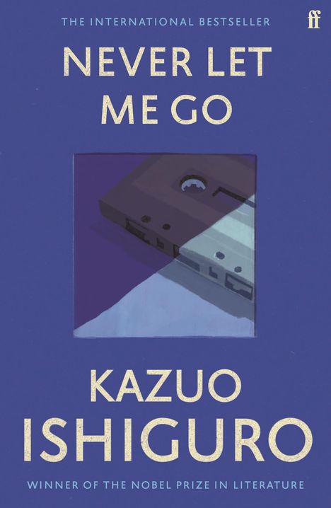 Kazuo Ishiguro: Never Let Me Go, Buch