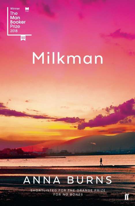 Anna Burns: Milkman, Buch
