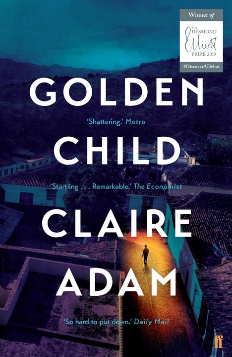 Claire Adam: Golden Child, Buch