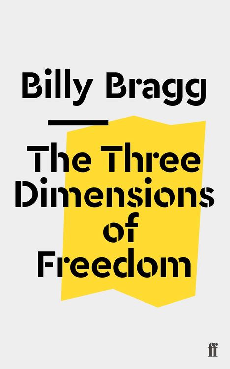 Billy Bragg: The Three Dimensions of Freedom, Buch