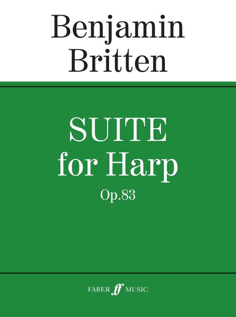 Benjamin Britten: Britten, B: Suite for Harp, Op. 83, Noten