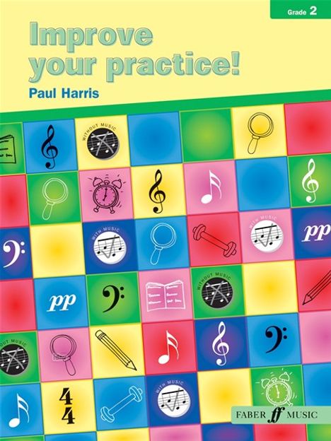 Paul Harris: Improve your practice! Instrumental Gd 2, Noten