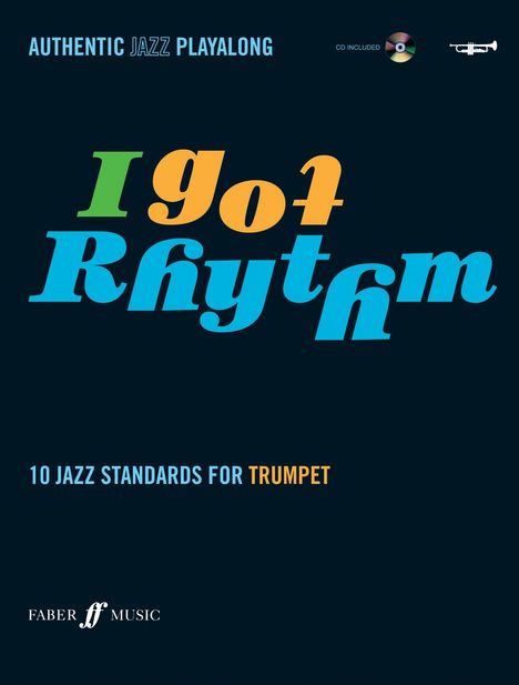 I got rhythm and nine other jazz standards (trumpet/CD), Noten