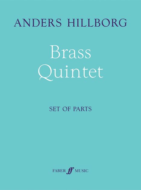 Anders Hillborg: Hillborg, A: Brass Quintet, Noten