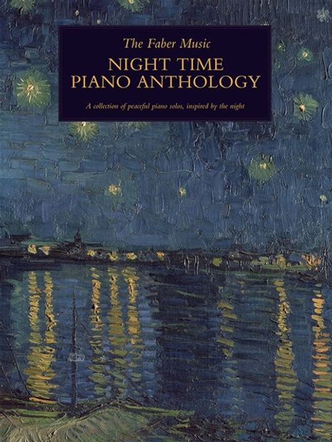 The Faber Music Night Time Piano Anthology, Buch