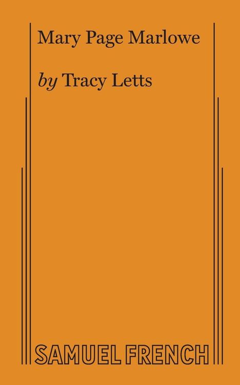 Tracy Letts: Mary Page Marlowe, Buch