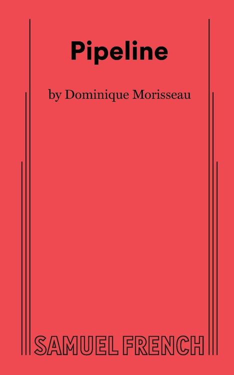 Dominique Morisseau: Pipeline, Buch