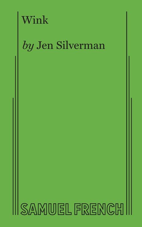 Jen Silverman: Wink, Buch